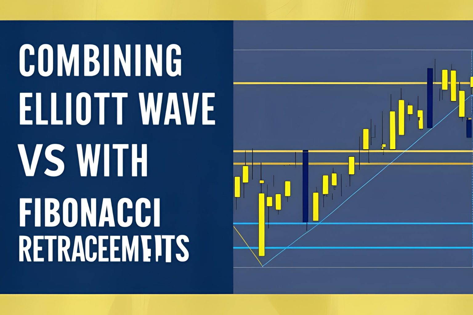 Combining Elliott Wave with Fibonacci Retracements
